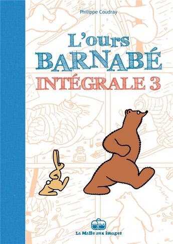 Couverture du livre « L'ours Barnabé : Intégrale vol.3 » de Philippe Coudray aux éditions La Boite A Bulles