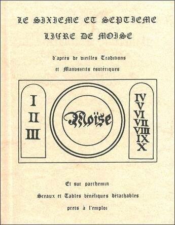 Couverture du livre « Le sixieme et septieme livre de moise » de  aux éditions Bussiere