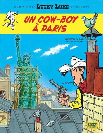 Couverture du livre « Les aventures de Lucky Luke d'après Morris Tome 8 : un cow-boy à Paris » de Jul et Achde aux éditions Lucky Comics