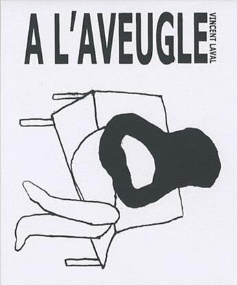 Couverture du livre « À l'aveugle » de Vincent Laval aux éditions Ouvroir Humoir