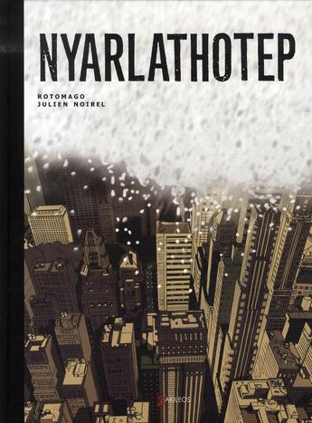 Couverture du livre « Nyarlathotep » de Rotomago/Noirel aux éditions Akileos