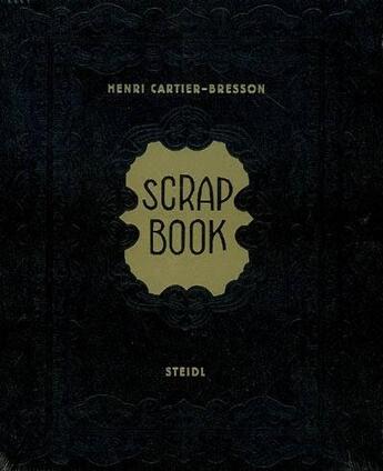 Couverture du livre « Scrap book » de Henri Cartier-Bresson et Michel Frizot aux éditions Steidl