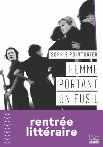 Couverture du livre « Femme portant un fusil » de Sophie Pointurier aux éditions Harpercollins