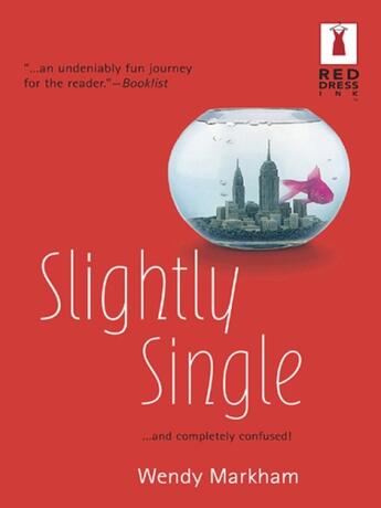 Couverture du livre « Slightly Single » de Wendy Markham aux éditions Mills & Boon Series