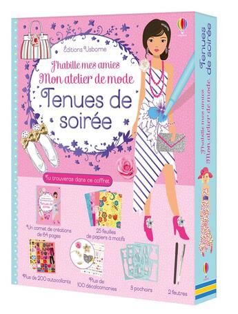 Couverture du livre « J'habille mes amies : mon atelier de mode : tenues de soirée » de Stella Baggott et Fiona Watt et Antonia Miller aux éditions Usborne