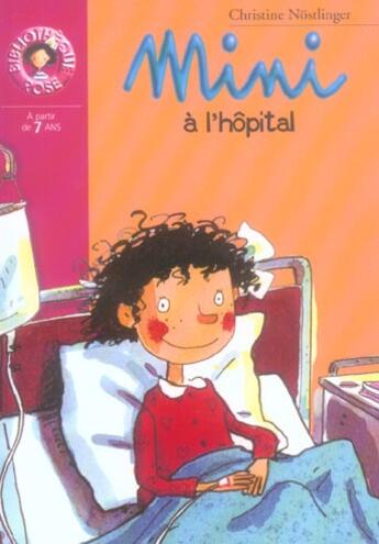 Couverture du livre « Mini a l'hopital » de Nostlinger C aux éditions Le Livre De Poche Jeunesse