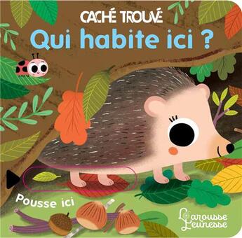 Couverture du livre « Qui habite ici ? » de Sonia Baretti aux éditions Larousse