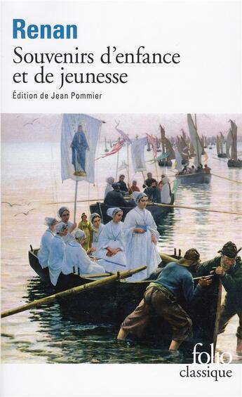 Couverture du livre « Souvenirs d'enfance et de jeunesse » de Ernest Renan aux éditions Folio