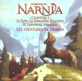 Couverture du livre « Les creatures de narnia » de Clive-Staples Lewis aux éditions Gallimard-jeunesse