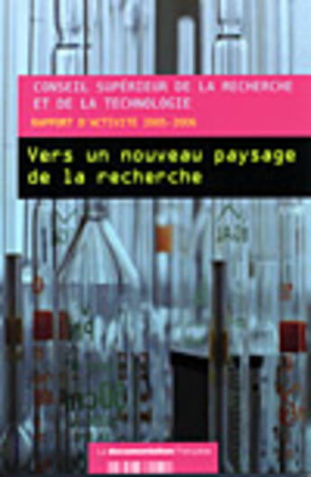 Couverture du livre « Vers un nouveau paysage de la recherche » de Conseil Supérieur De La Recherche Et De La Technologie (Csrt) aux éditions Documentation Francaise