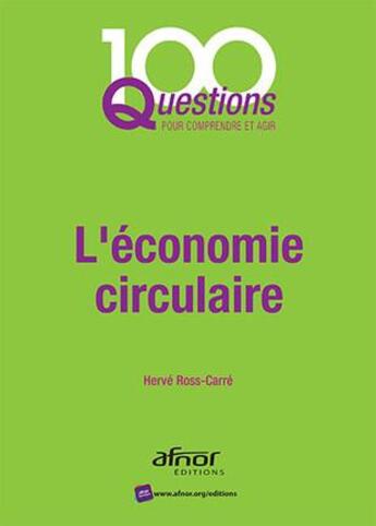 Couverture du livre « L'économie circulaire » de Herve Ross-Carre aux éditions Afnor