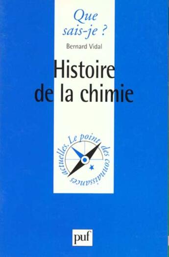 Couverture du livre « Histoire de la chimie qsj 35 » de  aux éditions Que Sais-je ?