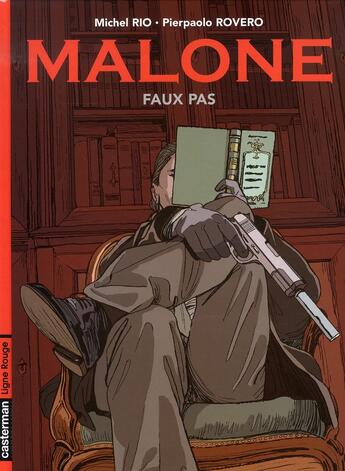 Couverture du livre « Malone t.1 faux pas » de Rio/Rovero aux éditions Casterman