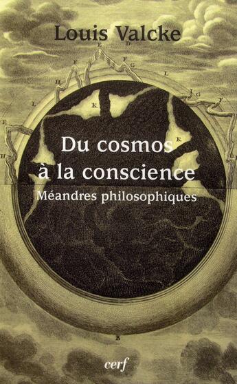 Couverture du livre « Du cosmos a la conscience » de Louis Valcke aux éditions Cerf