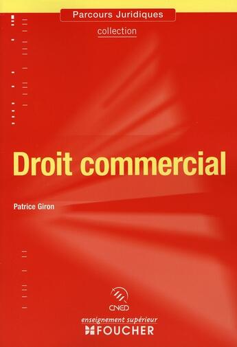 Couverture du livre « Droit commercial » de Patrice Giron aux éditions Foucher