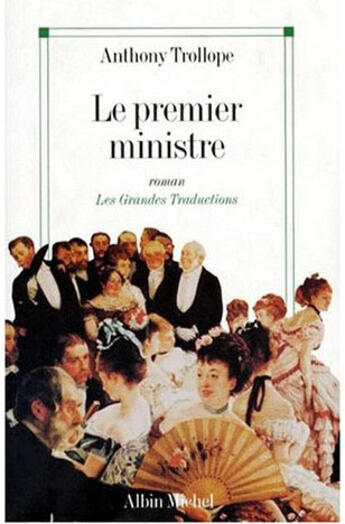 Couverture du livre « Le premier ministre » de Trollope-A aux éditions Albin Michel