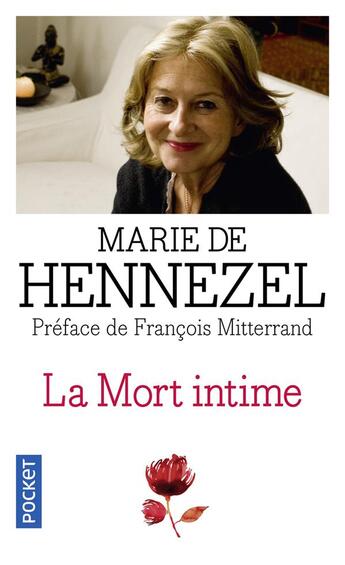 Couverture du livre « La mort intime » de Marie De Hennezel aux éditions Pocket
