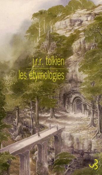 Couverture du livre « Les étymologies » de J.R.R. Tolkien aux éditions Christian Bourgois