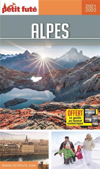 Couverture du livre « GUIDE PETIT FUTE ; REGION ; Alpes (édition 2021/2022) » de  aux éditions Le Petit Fute