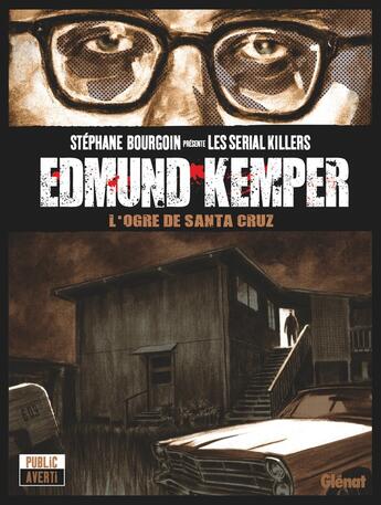 Couverture du livre « Edmund Kemper » de Jean-David Morvan et Facundo Percio et Damien Geffroy et Arnaud Locquet aux éditions Glenat