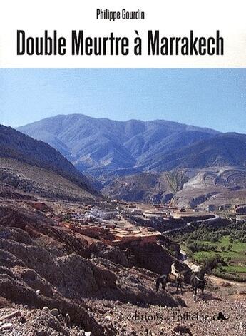 Couverture du livre « Double meurtre à Marrakech » de Philippe Gourdin aux éditions L'officine