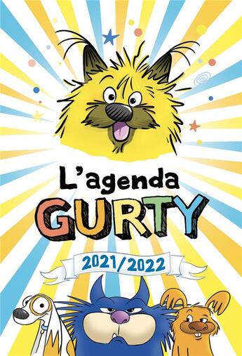 Couverture du livre « Agenda scolaire 2021-2022 gurty » de Bertrand Santini aux éditions Sarbacane