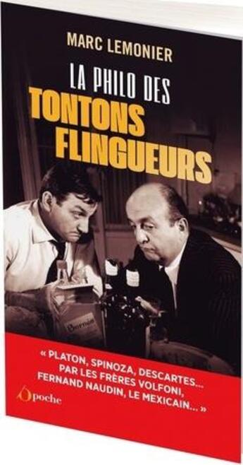 Couverture du livre « La philo des tontons flingueurs » de Lemonier Marc aux éditions L'opportun