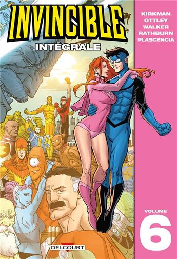 Couverture du livre « Invincible : Intégrale vol.6 » de Ryan Ottley aux éditions Delcourt