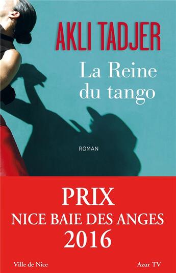 Couverture du livre « La reine du tango » de Akli Tadjer aux éditions Lattes