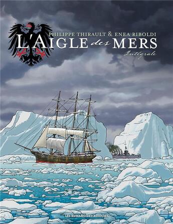 Couverture du livre « L'aigle des mers : Intégrale Tomes 1 et 2 » de Philippe Thirault et Enea Riboldi aux éditions Humanoides Associes