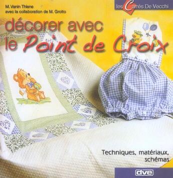 Couverture du livre « Decorer avec le point de croix » de Ugoni aux éditions De Vecchi