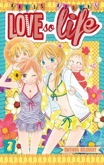 Couverture du livre « Love so life Tome 7 » de Kaede Kouchi aux éditions Delcourt