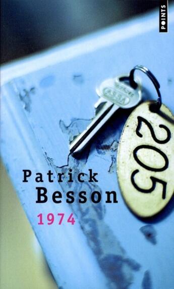 Couverture du livre « 1974 » de Patrick Besson aux éditions Points