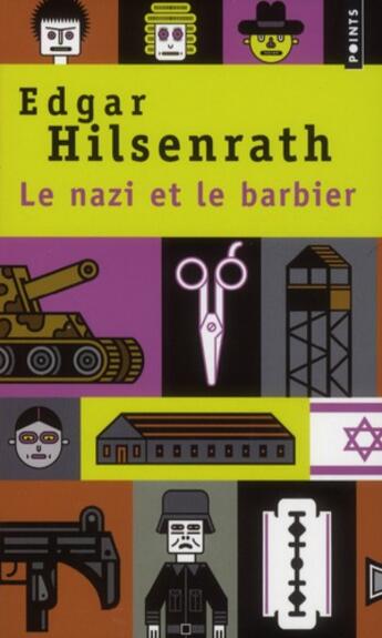 Couverture du livre « Le nazi et le barbier » de Edgar Hilsenrath aux éditions Points