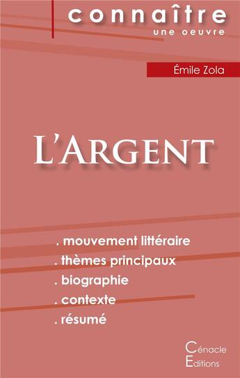 Couverture du livre « Fiche de lecture l'argent, de Émile Zola ; (analyse littéraire de référence et résumé complet) » de  aux éditions Editions Du Cenacle