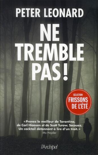 Couverture du livre « Ne tremble pas ! » de Peter Leonard aux éditions Archipel