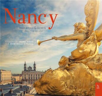 Couverture du livre « Nancy » de Chanel Koehl et Estrada De Tourniel J aux éditions Editions Sutton