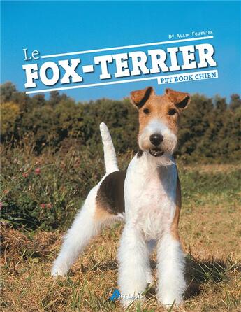 Couverture du livre « Le fox-terrier » de  aux éditions Artemis