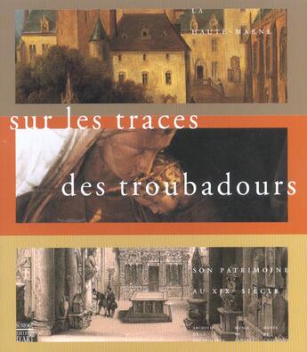 Couverture du livre « Sur les traces des troubadours » de  aux éditions Somogy