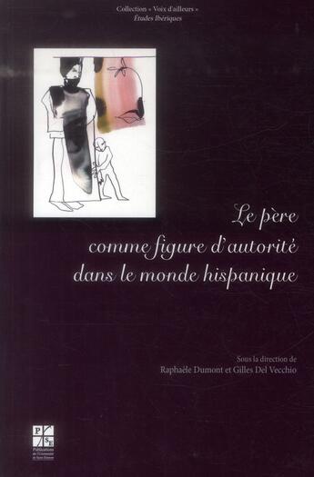 Couverture du livre « Pere comme figure d autorite » de Del Vecchio Gil aux éditions Pu De Saint Etienne