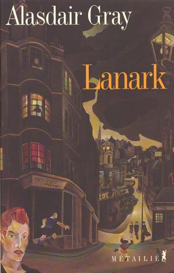 Couverture du livre « Lanark » de Alasdair Gray aux éditions Metailie