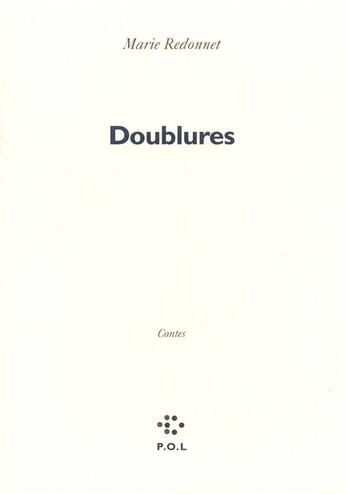 Couverture du livre « Doublures » de Marie Redonnet aux éditions P.o.l