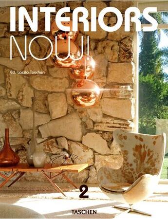 Couverture du livre « Interiors now ! t.2 » de Ian Phillips aux éditions Taschen