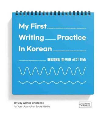 Couverture du livre « My first writing practice in korean » de In Jina aux éditions Longtail Books