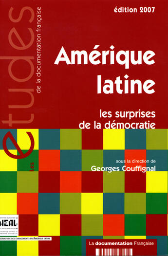 Couverture du livre « Amérique latine ; les surprises de la démocratie (édition 2007) » de Georges Couffignal aux éditions Documentation Francaise