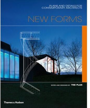 Couverture du livre « New forms ; plans and details for contemporary architects » de  aux éditions Thames & Hudson