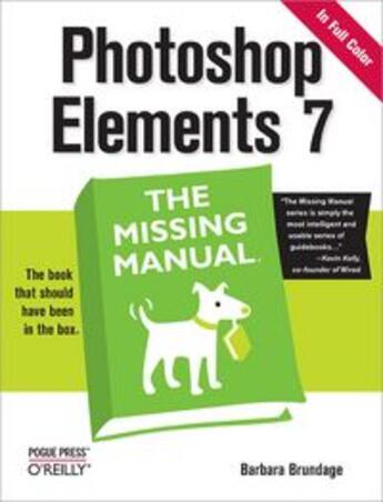 Couverture du livre « Photoshop Elements 7 ; the missing manual » de Barbara Brundage aux éditions O'reilly Media