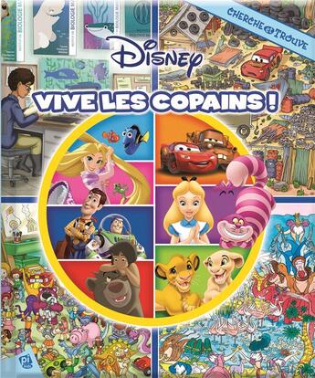 Couverture du livre « Cherche et trouve Tome 30 : Disney ; vive les copains ! » de Disney aux éditions Pi Kids