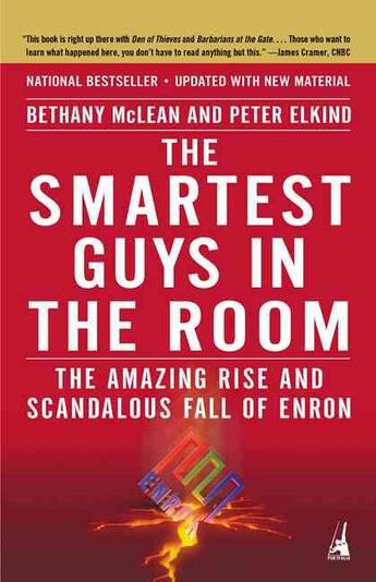 Couverture du livre « The smartest guys in the room - the amazing rise and scandalous fall of enron » de Bethany Mclean et Peter Elind aux éditions Portfolio