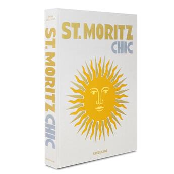 Couverture du livre « St. Moritz chic » de Dora Lardelli aux éditions Assouline